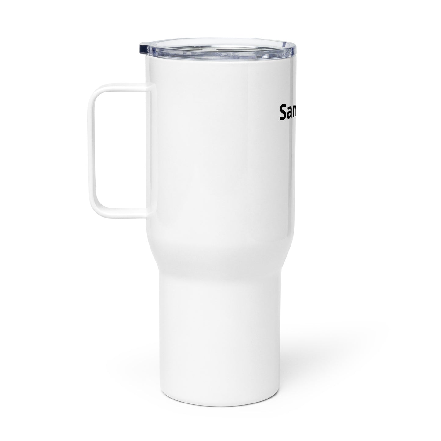 "same shit." Travel mug with a handle